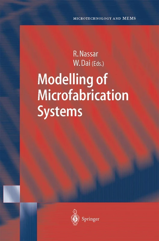 Springer - Modelling of Microfabrication Systems Book