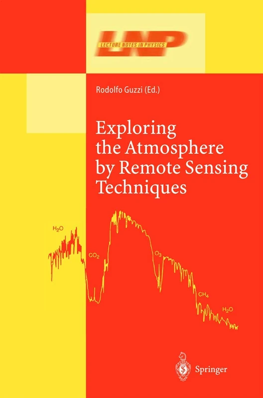 Exploring the Atmosphere by Remote Sensing Techniques: 607 (Lecture Notes in Physics, 607)