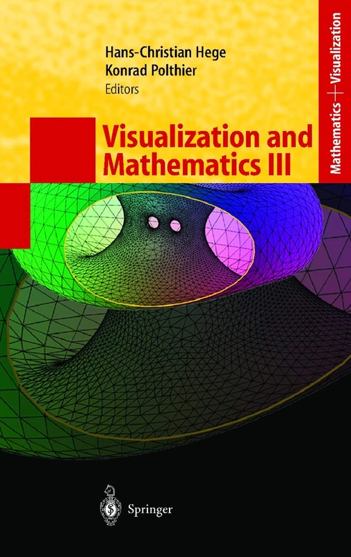 Visualization and Mathematics III (Mathematics and Visualization)