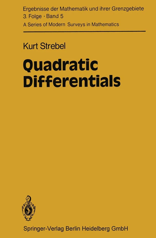 Quadratic Differentials: 5 (Ergebnisse der Mathematik und ihrer Grenzgebiete. 3. Folge / A Series of Modern Surveys in Mathematics, 5) - Image 1