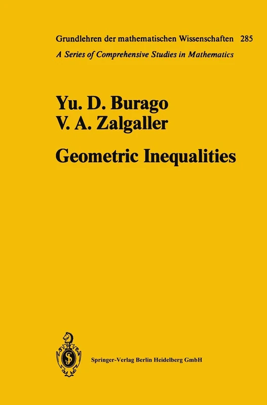 Geometric Inequalities: 285 (Grundlehren der mathematischen Wissenschaften, 285) - Image 1
