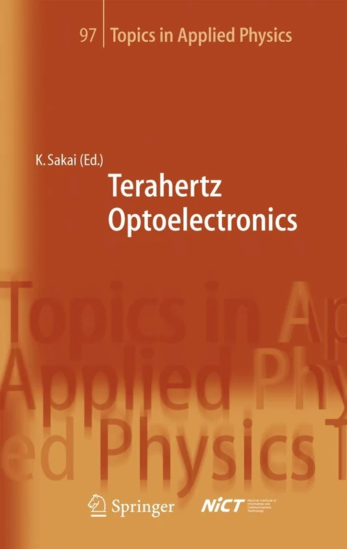 Terahertz Optoelectronics: 97 (Topics in Applied Physics, 97)