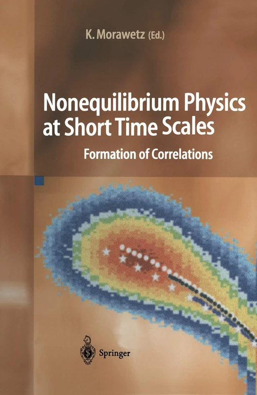 Nonequilibrium Physics at Short Time Scales: Formation of Correlations - Image 1