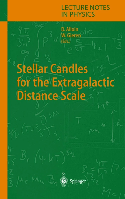 Stellar Candles for the Extragalactic Distance Scale: 635 (Lecture Notes in Physics, 635) - Image 1