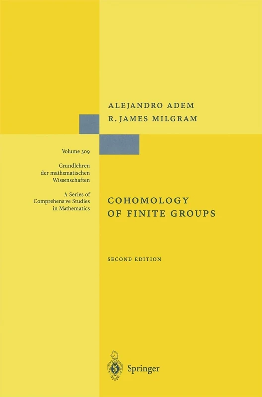 Cohomology of Finite Groups: 309 (Grundlehren der mathematischen Wissenschaften, 309)