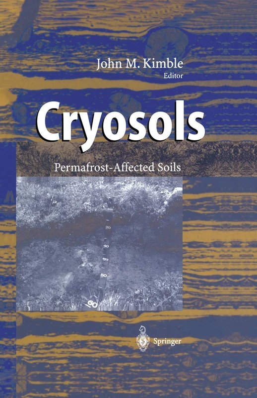 Cryosols: Permafrost-Affected Soils