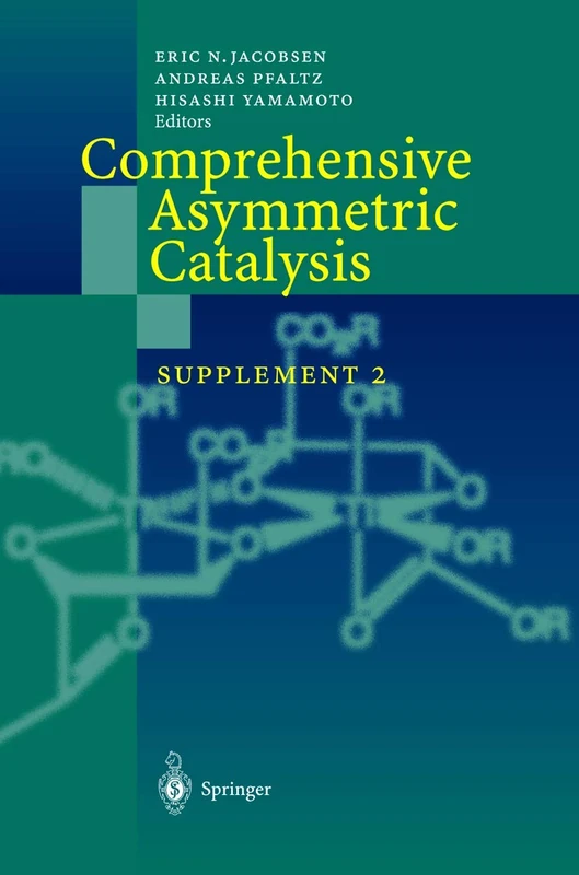 Comprehensive Asymmetric Catalysis: Supplement 2 - Image 1