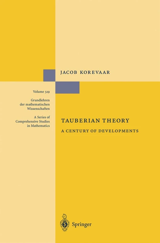 Tauberian Theory: A Century of Developments: 329 (Grundlehren der mathematischen Wissenschaften, 329) - Image 1