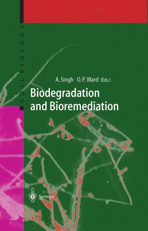 Springer - Biodegradation and Bioremediation: 2 (Soil Biology)