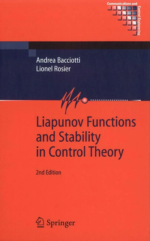 Liapunov Functions and Stability in Control Theory (Communications and Control Engineering)