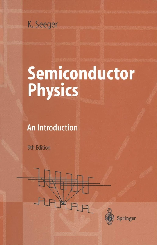 Semiconductor Physics: An Introduction (Advanced Texts in Physics)