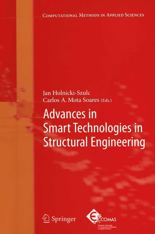 Advances in Smart Technologies in Structural Engineering: 1 (Computational Methods in Applied Sciences, 1) - Image 1