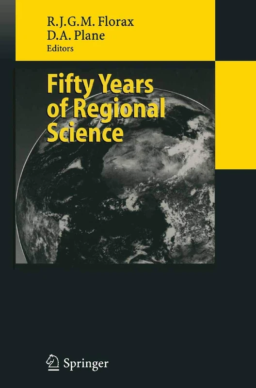 Fifty Years of Regional Science (Advances in Spatial Science)