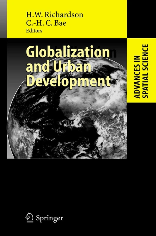 Globalization and Urban Development (Advances in Spatial Science)