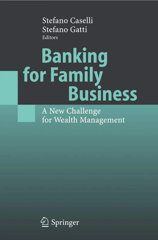 Banking for Family Business: A New Challenge for Wealth Management
