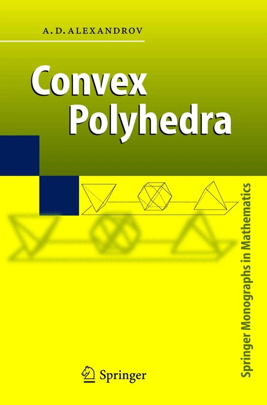 Springer Convex Polyhedra - Springer Monographs in Mathematics