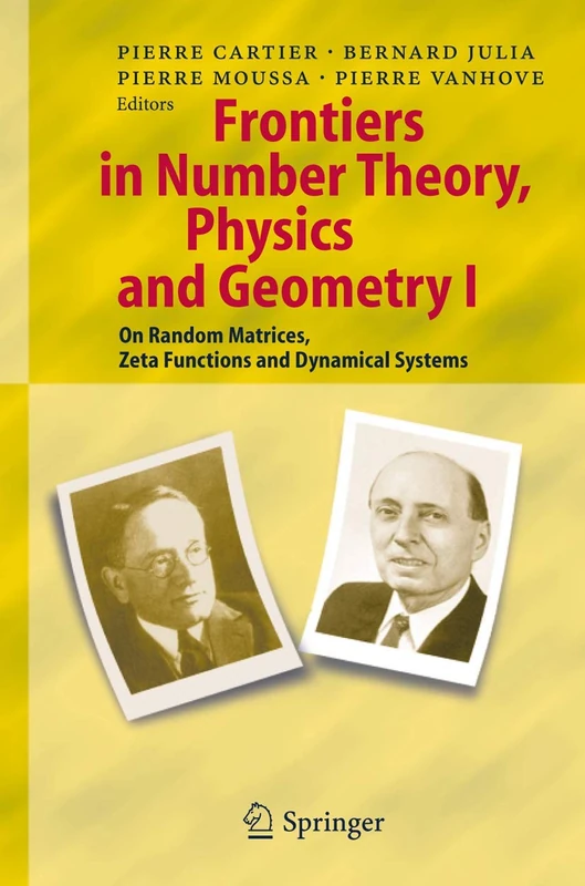 Frontiers in Number Theory, Physics, and Geometry I: On Random Matrices, Zeta Functions, and Dynamical Systems - Image 1