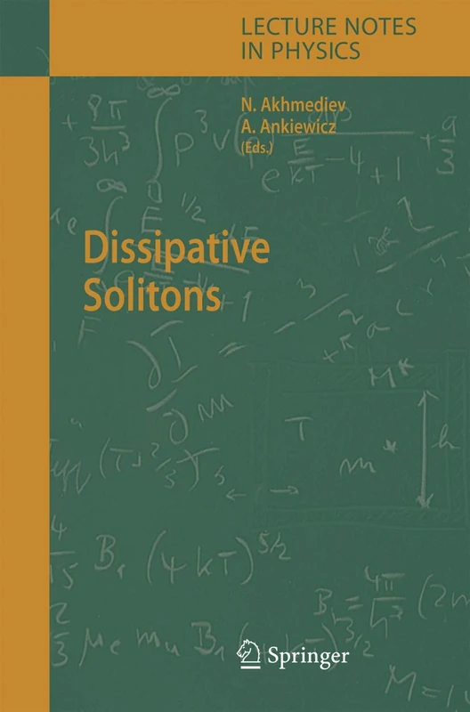Dissipative Solitons: 661 (Lecture Notes in Physics, 661)