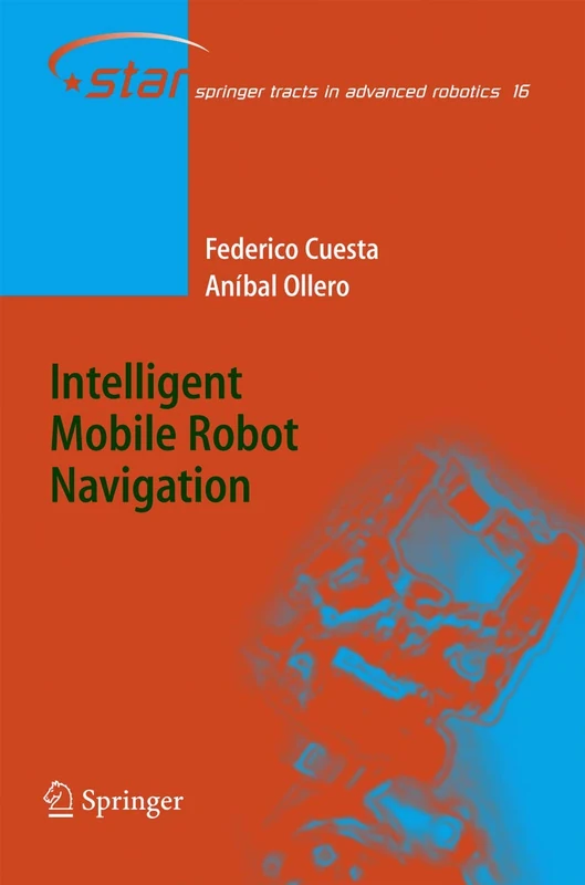 Springer Intelligent Mobile Robot Navigation - Robotics Book