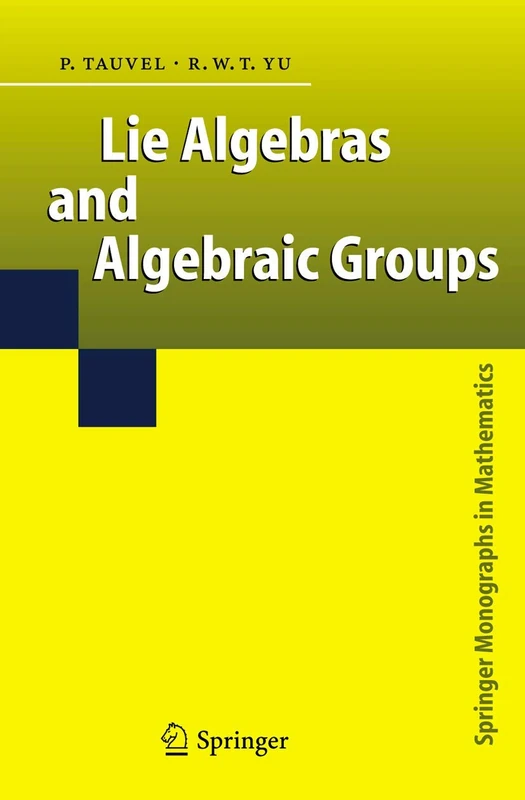 Lie Algebras and Algebraic Groups (Springer Monographs in Mathematics) - Image 1