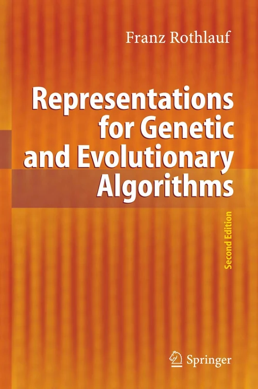 Springer - Representations for Genetic and Evolutionary Algorithms