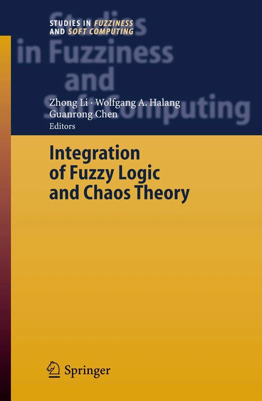 Springer Integration of Fuzzy Logic and Chaos Theory - 187