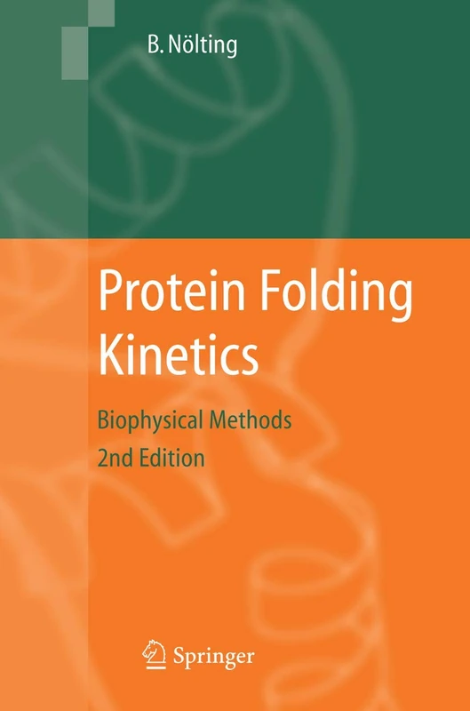 Protein Folding Kinetics: Biophysical Methods