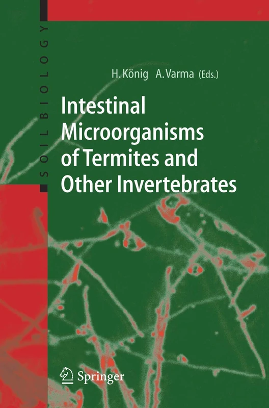 Intestinal Microorganisms of Termites and Other Invertebrates: 6 (Soil Biology, 6)