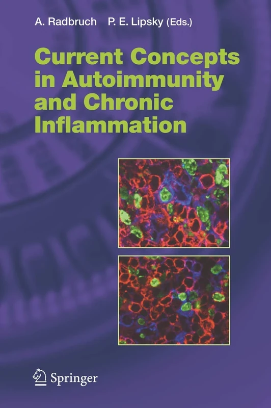 Current Concepts in Autoimmunity and Chronic Inflammation: 305 (Current Topics in Microbiology and Immunology, 305)