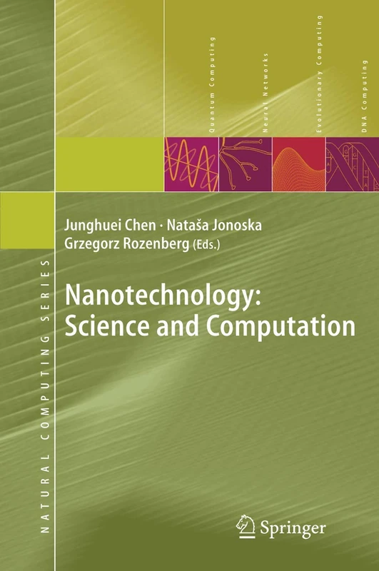 Nanotechnology: Science and Computation (Natural Computing Series)