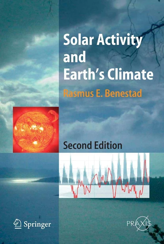 Solar Activity and Earth's Climate (Springer Praxis Books)