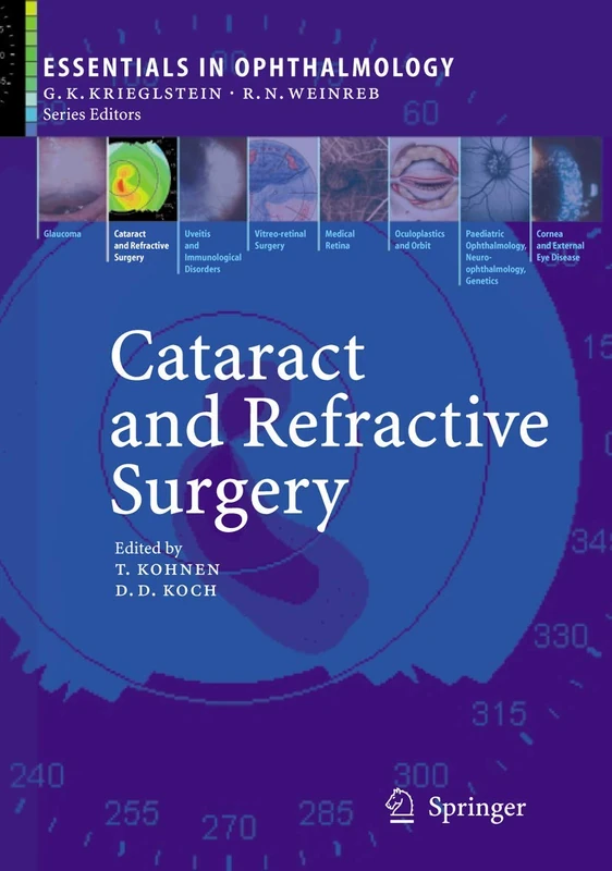 Cataract and Refractive Surgery (Essentials in Ophthalmology)