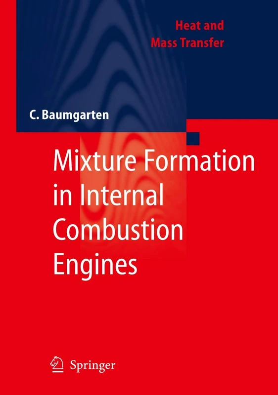 Springer - Mixture Formation in Internal Combustion Engines