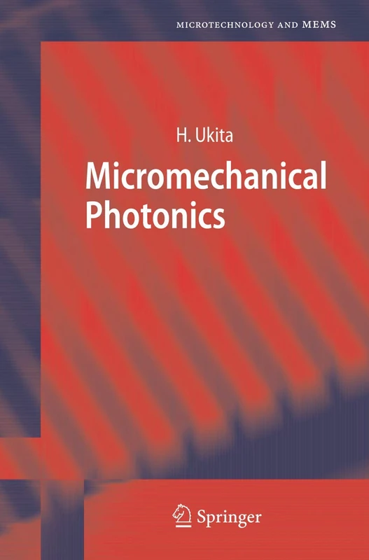 Micromechanical Photonics (Microtechnology and MEMS) - Image 1