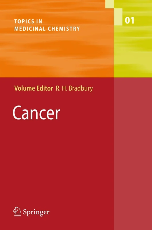 Cancer: 1 (Topics in Medicinal Chemistry, 1)