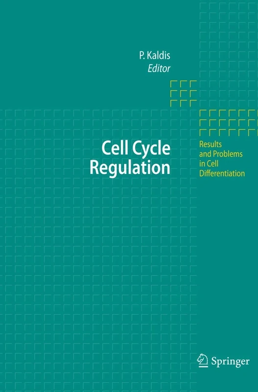 Cell Cycle Regulation: 42 (Results and Problems in Cell Differentiation, 42)