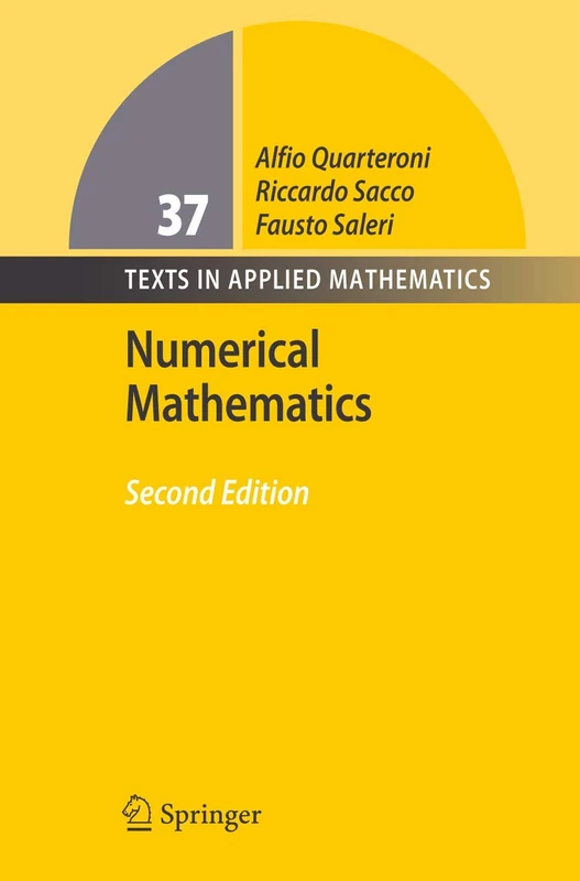 Numerical Mathematics: 37 (Texts in Applied Mathematics, 37)