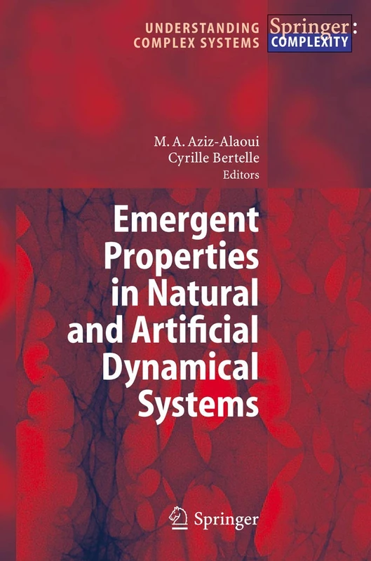 Springer - Emergent Properties in Natural and Artificial Systems