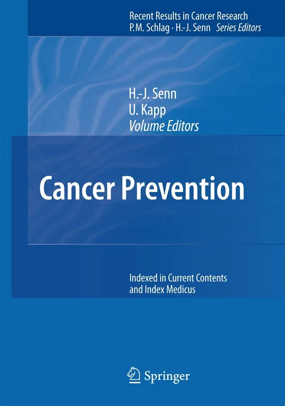 Cancer Prevention: 174 (Recent Results in Cancer Research, 174)