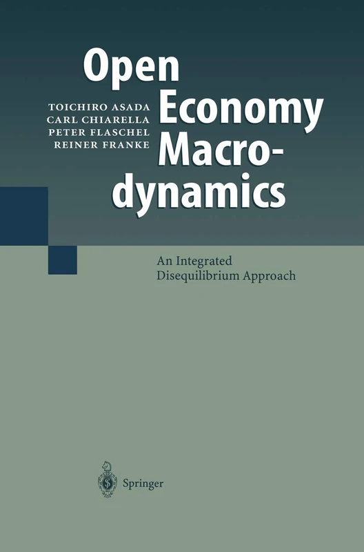 Springer - Open Economy Macrodynamics: Integrated Approach