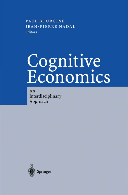 Springer - Cognitive Economics: An Interdisciplinary Approach