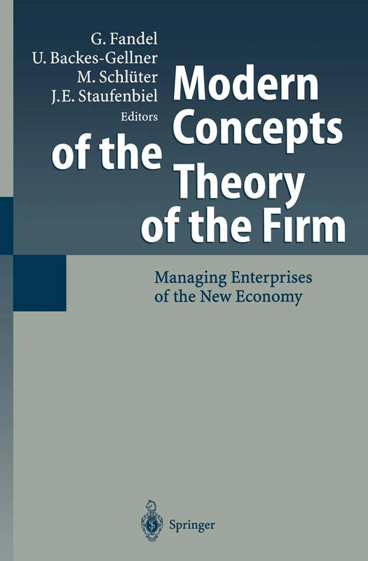 Modern Concepts of the Theory of the Firm: Managing Enterprises of the New Economy