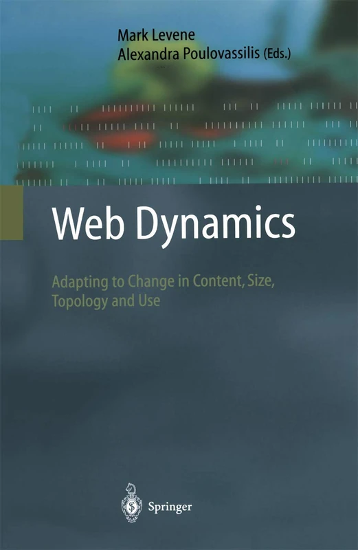 Springer - Web Dynamics: Adapting to Change in Content and Size