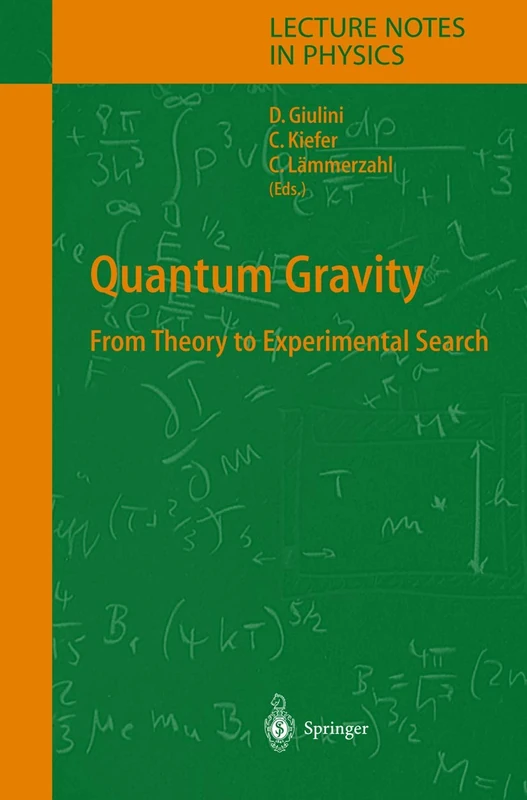 Quantum Gravity: From Theory to Experimental Search: 631 (Lecture Notes in Physics, 631)