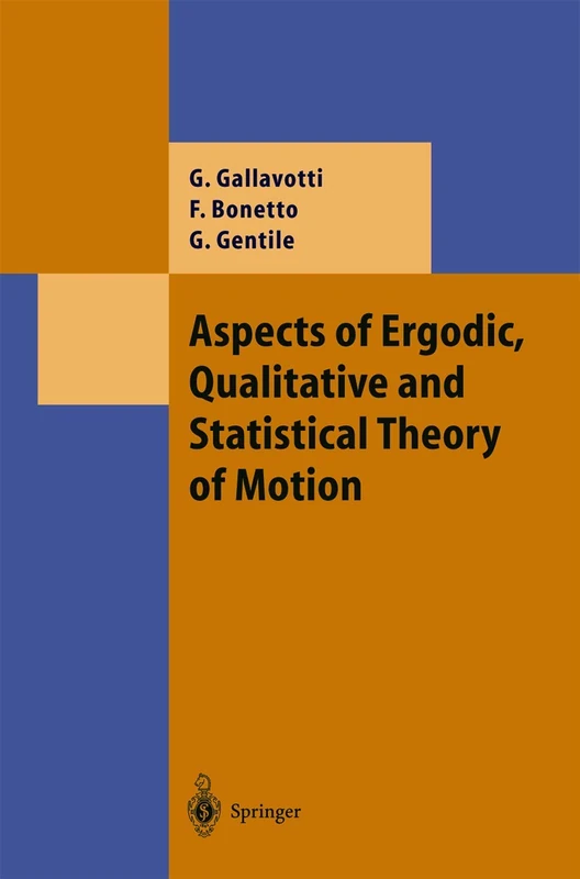 Aspects of Ergodic, Qualitative and Statistical Theory of Motion (Theoretical and Mathematical Physics)