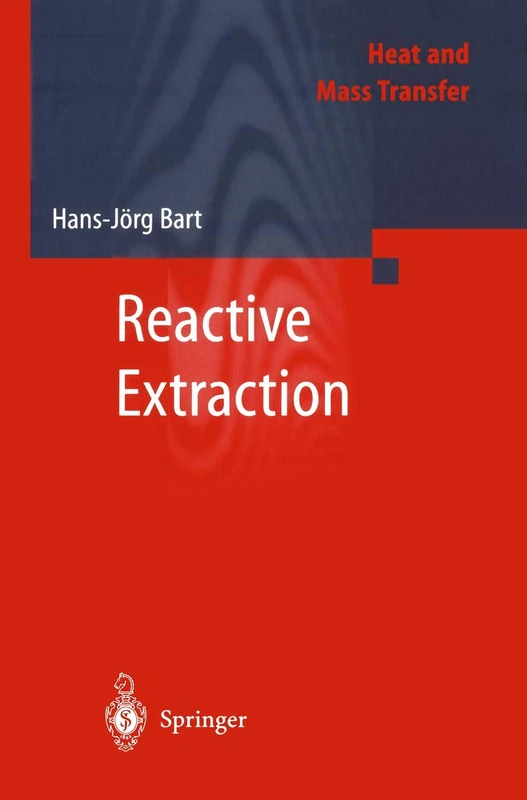 Reactive Extraction (Heat and Mass Transfer)