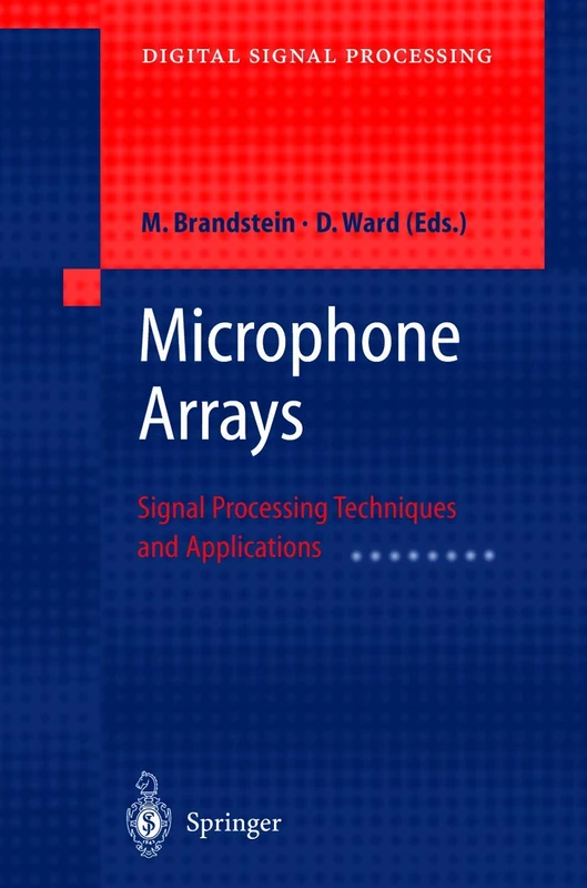 Microphone Arrays: Signal Processing Techniques and Applications (Digital Signal Processing)