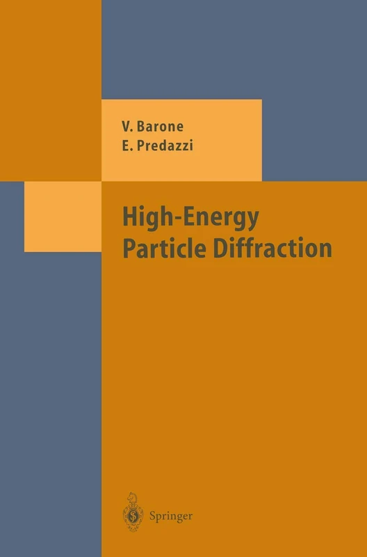 High-Energy Particle Diffraction (Theoretical and Mathematical Physics)