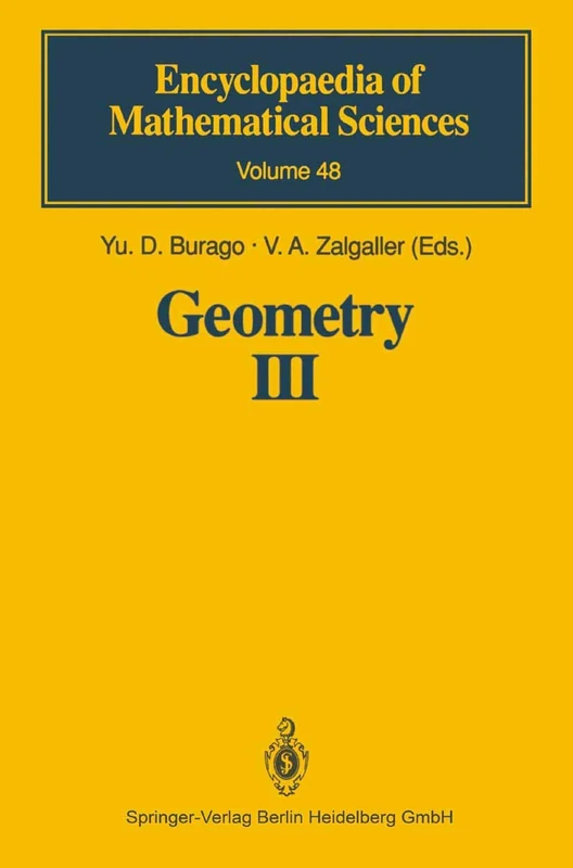 Geometry III: Theory of Surfaces: 48 (Encyclopaedia of Mathematical Sciences, 48)