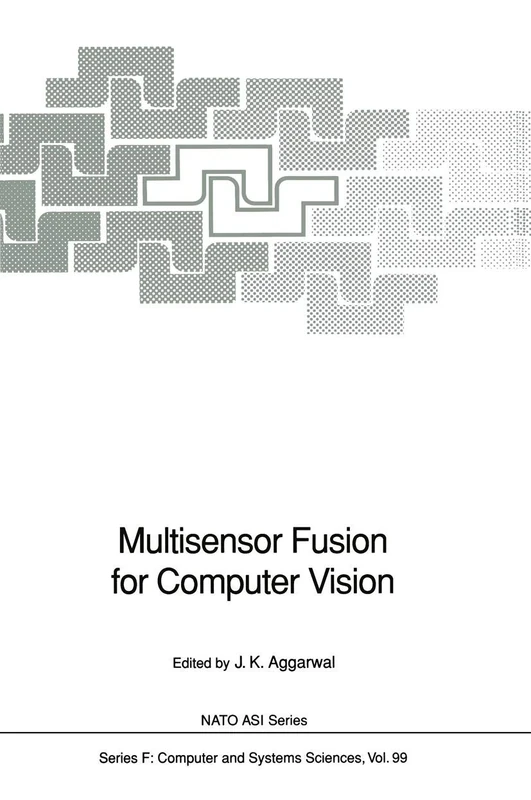 Multisensor Fusion for Computer Vision: 99 (NATO ASI Series, 99)